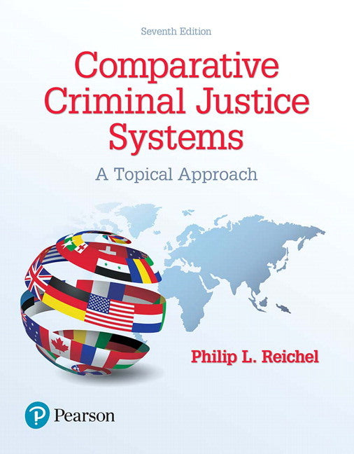 Comparative Criminal Justice Systems: A Topical Approach | Zookal Textbooks | Zookal Textbooks