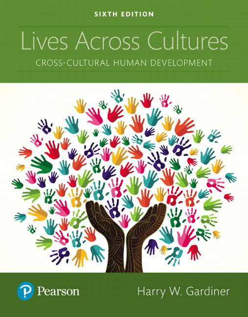 Lives Across Cultures: Cross-Cultural Human Development | Zookal Textbooks | Zookal Textbooks
