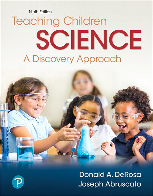 Teaching Children Science: A Discovery Approach | Zookal Textbooks | Zookal Textbooks