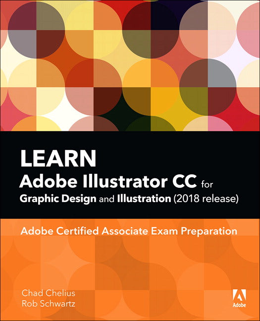 Learn Adobe Illustrator CC for Graphic Design and Illustration (2018 release) | Zookal Textbooks | Zookal Textbooks