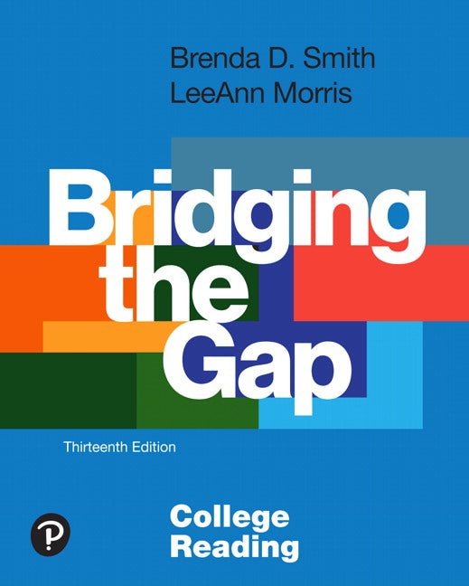 Bridging the Gap: College Reading | Zookal Textbooks | Zookal Textbooks