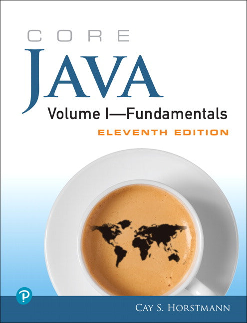 Core Java Volume I - Fundamentals | Zookal Textbooks | Zookal Textbooks