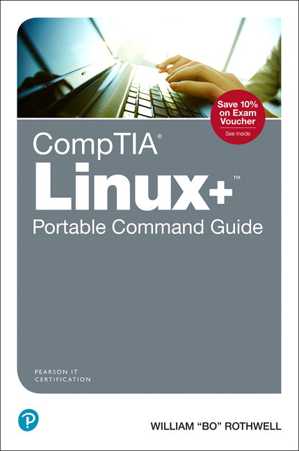 CompTIA Linux+ Portable Command Guide | Zookal Textbooks | Zookal Textbooks