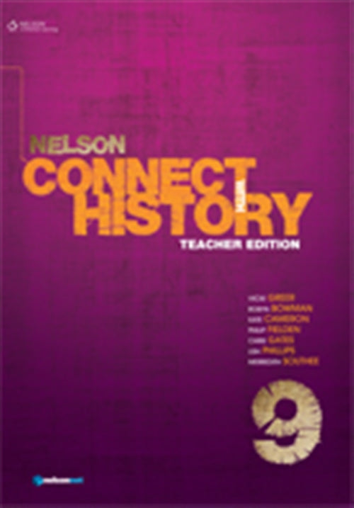  Nelson Connect with History Year 9 Teacher's Edition | Zookal Textbooks | Zookal Textbooks