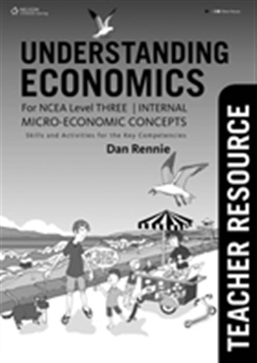  Understanding Economics NCEA Level 3: Internal Micro-Economic Concepts,  Teacher Answer Book | Zookal Textbooks | Zookal Textbooks