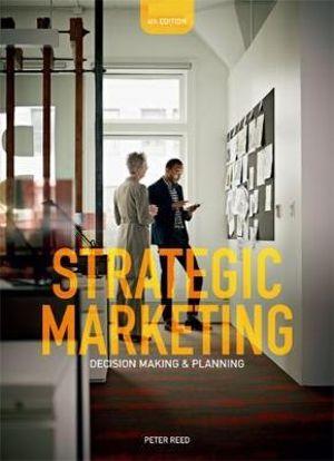  Strategic Marketing: Decision-making and Planning with Online Study Tool s 12 months | Zookal Textbooks | Zookal Textbooks