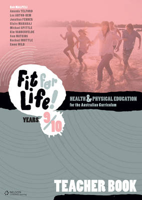 Nelson Fit for Life! Years 9 & 10 Teacher Book | Zookal Textbooks | Zookal Textbooks