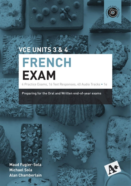 A+ French Exam VCE Units 3 & 4 | Zookal Textbooks | Zookal Textbooks