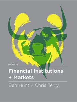  Bundle: Financial Institutions and Markets with Student Access 12  Months + Financial Institutions and Markets MindTap Printed Access Card 12 Months | Zookal Textbooks | Zookal Textbooks