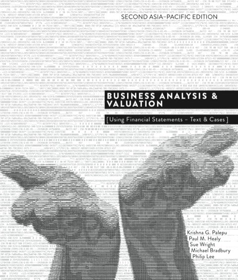 Business Analysis & Valuation: Using Financial Statements Asia-Pacific Edition | Zookal Textbooks | Zookal Textbooks
