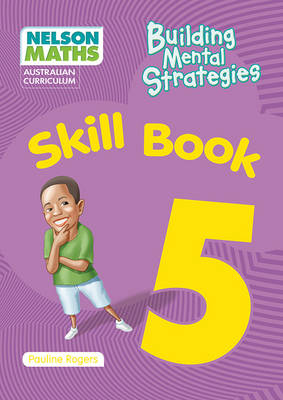 Nelson Maths AC Building Mental Strategies 5 | Zookal Textbooks | Zookal Textbooks