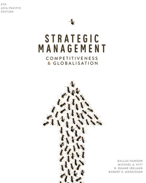  Strategic Management: Competitiveness and Globalisation with Online Stud y Tools 12 months | Zookal Textbooks | Zookal Textbooks