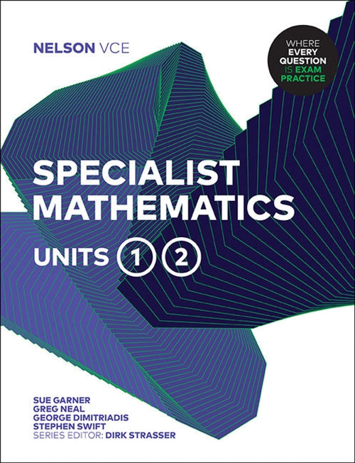 Nelson VCE Specialist Mathematics Units 1 & 2 (Student Book with 4  Access Codes) | Zookal Textbooks | Zookal Textbooks