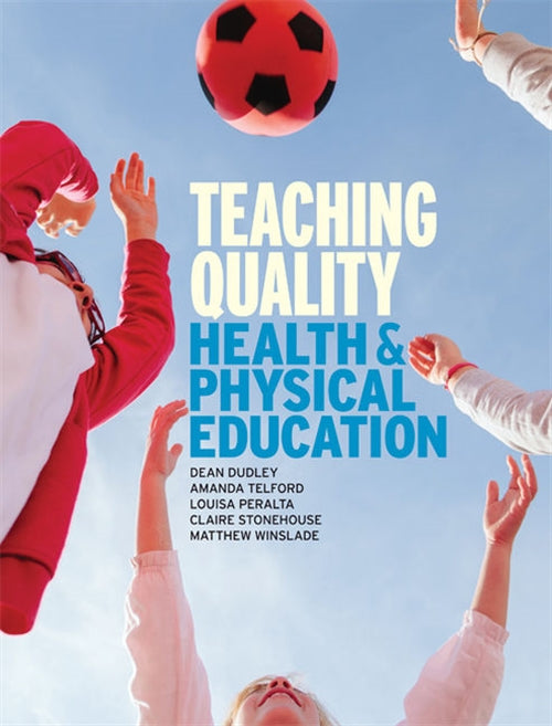  Teaching Quality Health and Physical Education | Zookal Textbooks | Zookal Textbooks