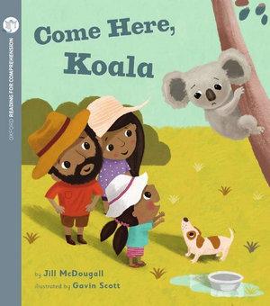 Come Here, Koala: Oxford Level 3: Pack of 6 | Zookal Textbooks | Zookal Textbooks