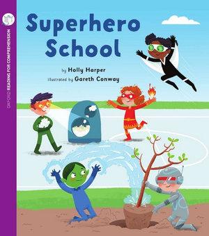 Superhero School: Oxford Level 1+: Pack of 6 | Zookal Textbooks | Zookal Textbooks
