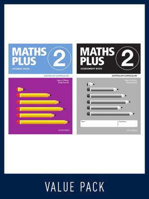 Maths Plus Australian Curriculum Student and Assessment Book 2 Value Pack, 2020 | Zookal Textbooks | Zookal Textbooks