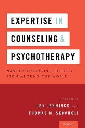 Expertise in Counseling and Psychotherapy | Zookal Textbooks | Zookal Textbooks