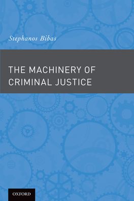The Machinery of Criminal Justice | Zookal Textbooks | Zookal Textbooks