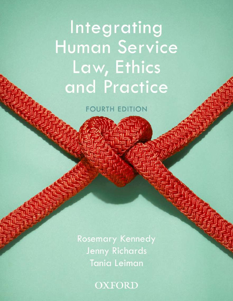 Integrating Human Service Law, Ethics and Practice | Zookal Textbooks | Zookal Textbooks