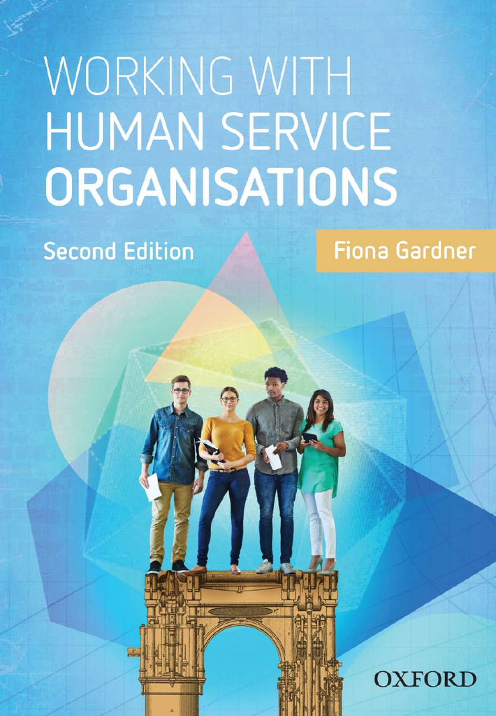 Working with Human Service Organisations | Zookal Textbooks | Zookal Textbooks