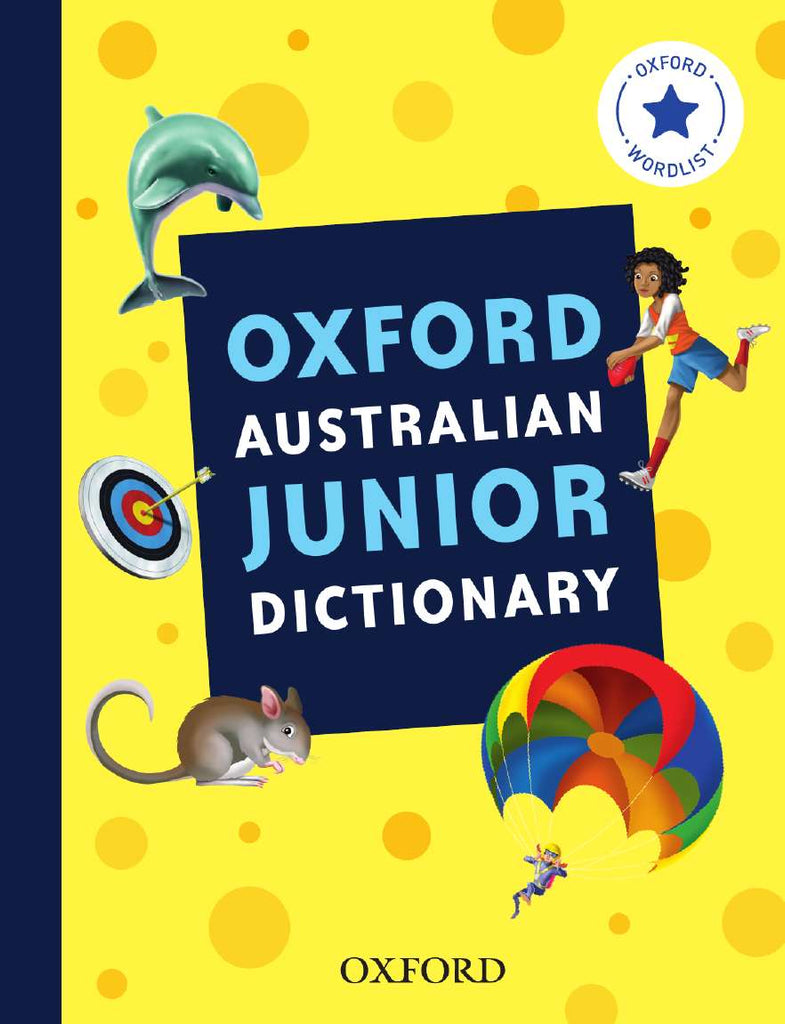 Oxford Australian Junior Dictionary | Zookal Textbooks | Zookal Textbooks