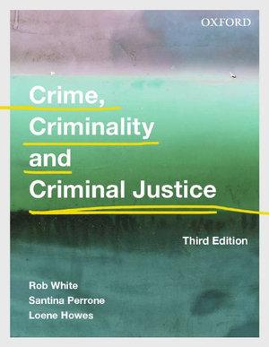 Crime, Criminality and Criminal Justice | Zookal Textbooks | Zookal Textbooks