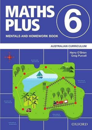 Maths Plus Australian Curriculum Mentals and Homework Book 6, 2020 | Zookal Textbooks | Zookal Textbooks