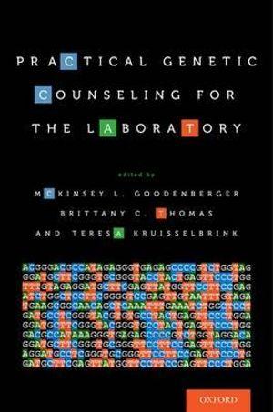 Practical Genetic Counseling for the Laboratory | Zookal Textbooks | Zookal Textbooks