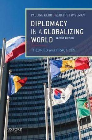 Diplomacy in a Globalizing World | Zookal Textbooks | Zookal Textbooks