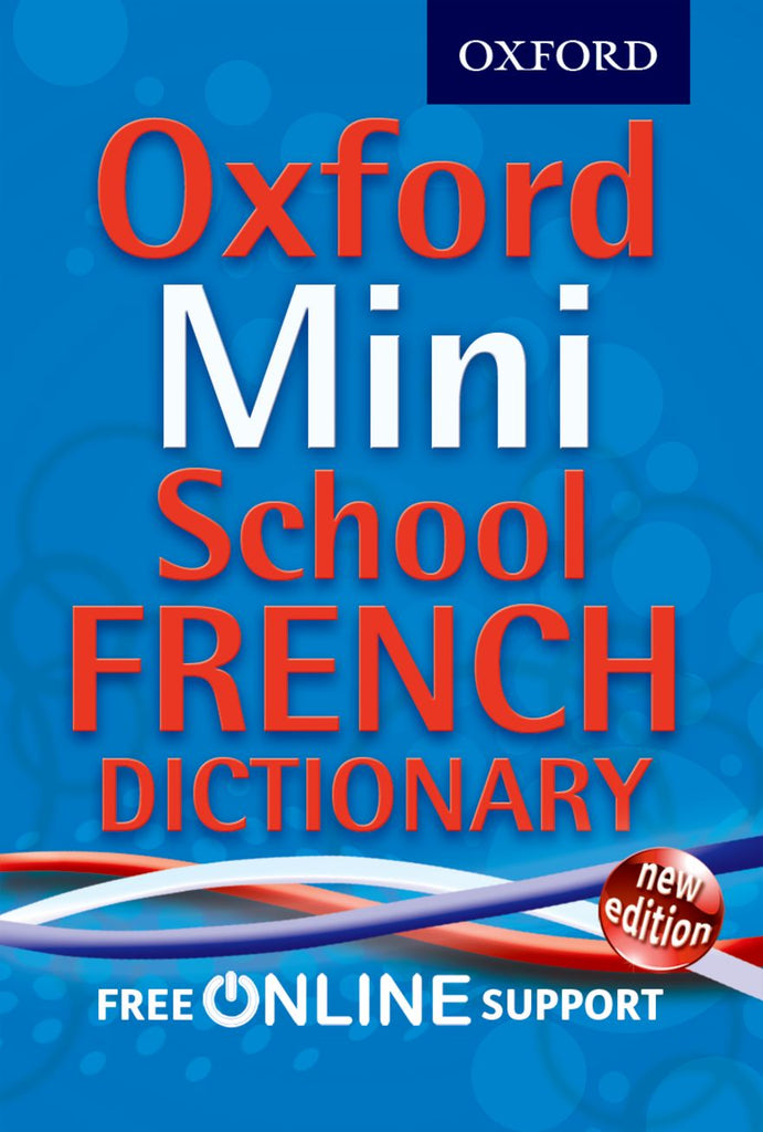 Oxford Mini School French Dictionary 2012 | Zookal Textbooks | Zookal Textbooks