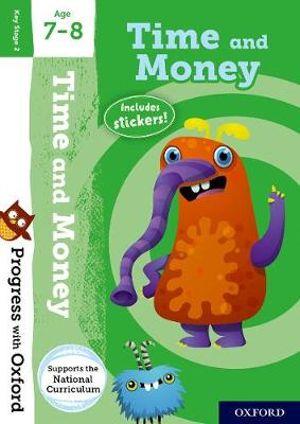 Progress with Oxford: Time and Money Age 7-8 | Zookal Textbooks | Zookal Textbooks
