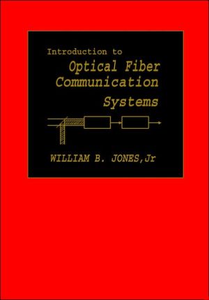 Introduction to Optical Fiber Communications Systems | Zookal Textbooks | Zookal Textbooks