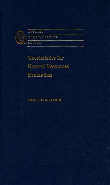 Geostatistics for Natural Resources Evaluation | Zookal Textbooks | Zookal Textbooks