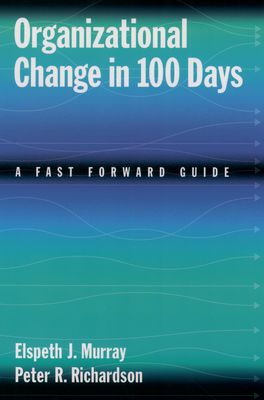 Organizational Change in 100 Days | Zookal Textbooks | Zookal Textbooks