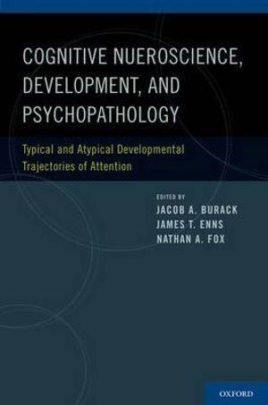 Cognitive Neuroscience, Development, and Psychopathology | Zookal Textbooks | Zookal Textbooks