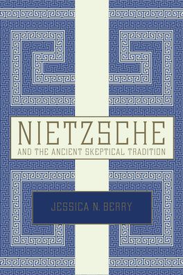 Nietzsche and the Ancient Skeptical Tradition | Zookal Textbooks | Zookal Textbooks