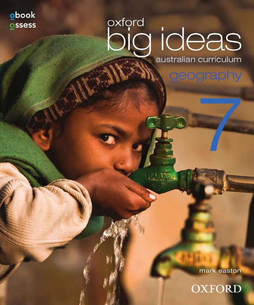 Oxford Big Ideas Geography 7 Australian Curriculum Student book + obook assess | Zookal Textbooks | Zookal Textbooks