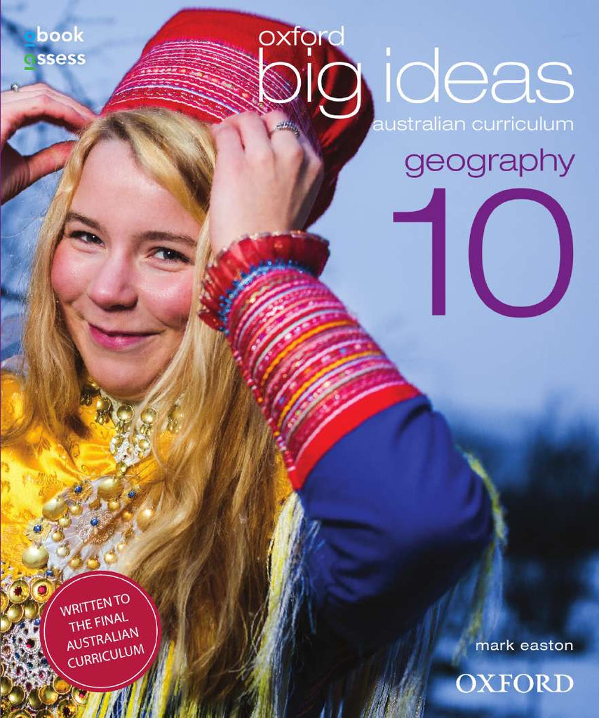 Oxford Big Ideas Geography 10 Australian Curriculum Student book + obook assess | Zookal Textbooks | Zookal Textbooks