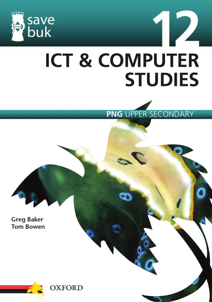 Save Buk: PNG Upper Secondary - ICT & Computer Studies, Grade 12 | Zookal Textbooks | Zookal Textbooks