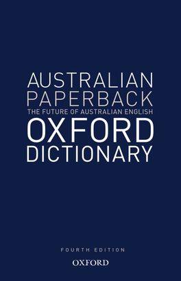 Australian Oxford Paperback Dictionary | Zookal Textbooks | Zookal Textbooks
