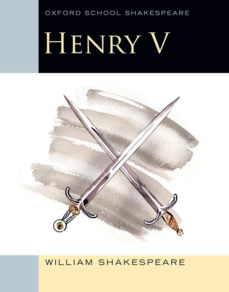Oxford School Shakespeare: Henry V | Zookal Textbooks | Zookal Textbooks