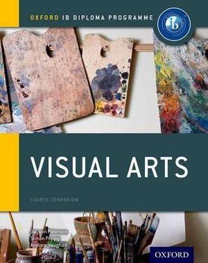 IB Visual Arts Course Book: Oxford IB Diploma Programme | Zookal Textbooks | Zookal Textbooks