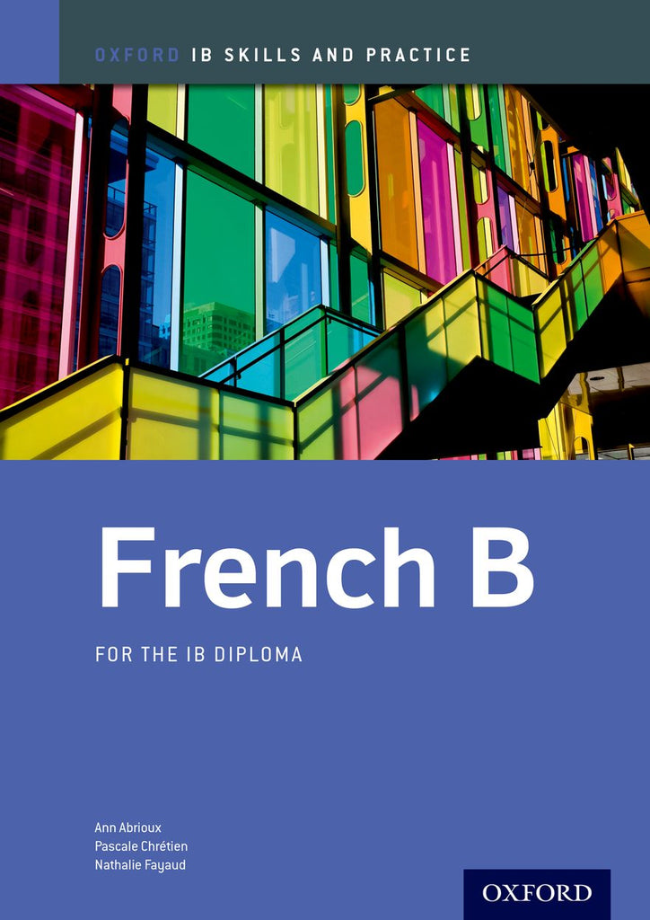 IB Skills and Practice: French B | Zookal Textbooks | Zookal Textbooks