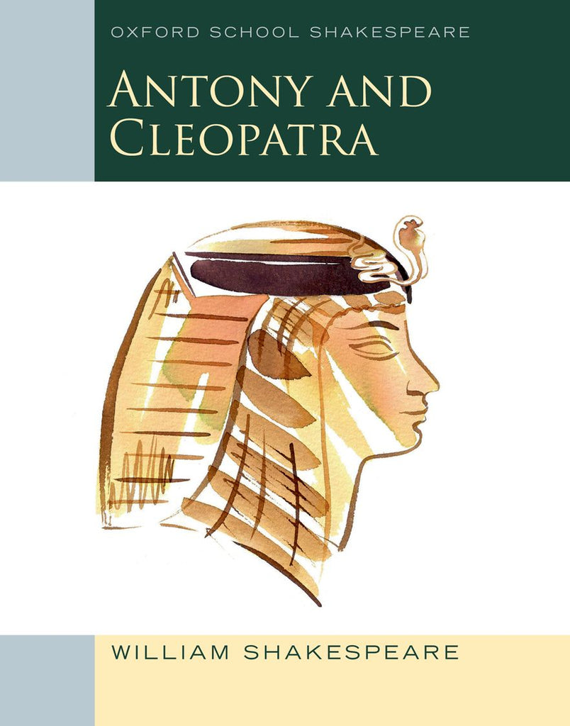 Oxford School Shakespeare: Antony & Cleopatra | Zookal Textbooks | Zookal Textbooks