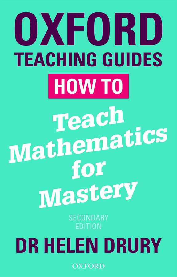Oxford Teaching Guides: How to Teach Mathematics for Mastery | Zookal Textbooks | Zookal Textbooks