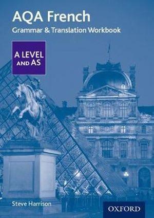 AQA A Level French Grammar & Translation Workbook | Zookal Textbooks | Zookal Textbooks
