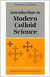Introduction to Modern Colloid Science | Zookal Textbooks | Zookal Textbooks