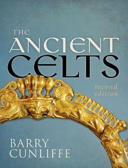 The Ancient Celts | Zookal Textbooks | Zookal Textbooks