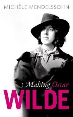 Making Oscar Wilde | Zookal Textbooks | Zookal Textbooks